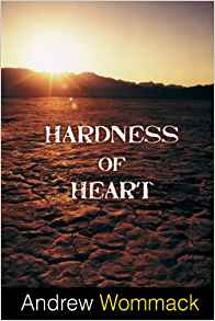 Hardness of Heart: Enemy of Faith PB - Andrew Wommack